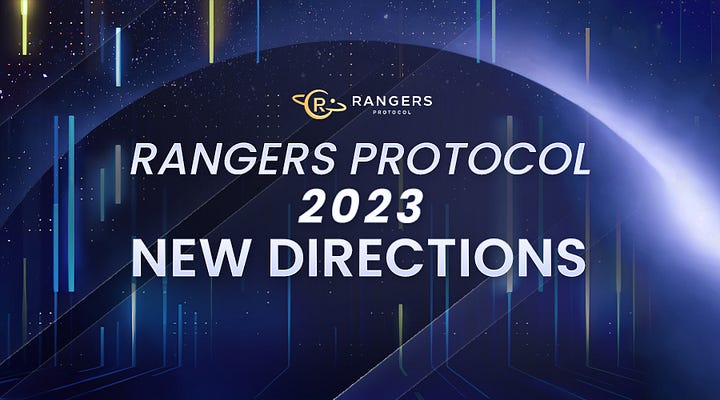 Rangers Protocol 2023: New Directions