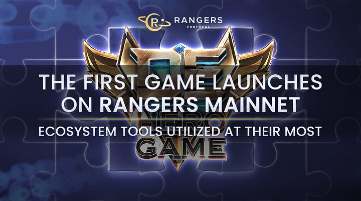 The First Game Launches on Rangers Mainnet, Ecosystem Tools Utilized at Their Most