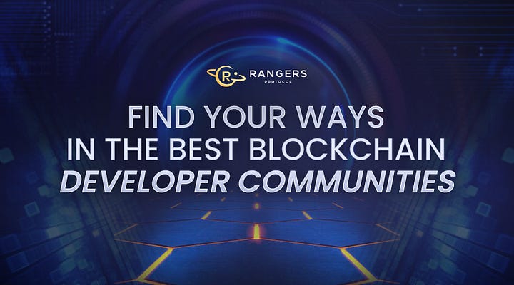 Find Your Ways in the Best Blockchain Developer Communities